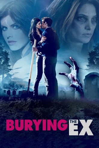 Burying the Ex | 2014 | Hindi-English | 480p 720p 1080p