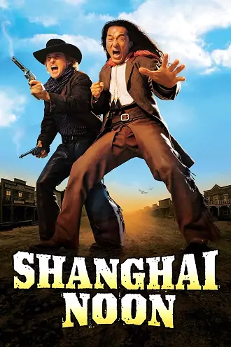 Shanghai Noon | 2000 | Hindi-English-Chinese | 480p 720p 1080p