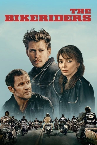 The Bikeriders | 2023 | Hindi-English | 480p 720p 1080p