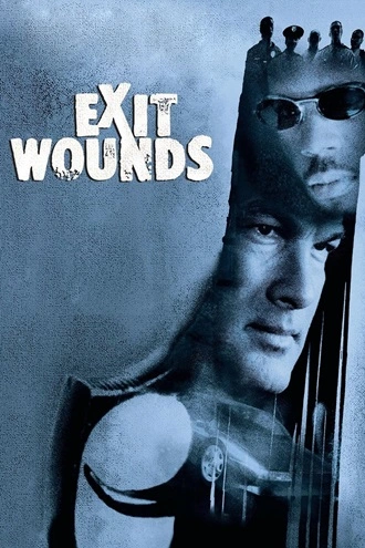 Exit Wounds | 2001 | Hindi-English | 480p 720p 1080p