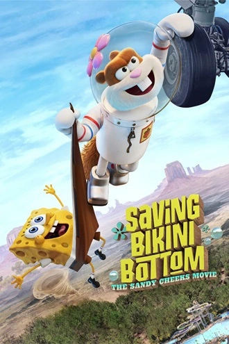 Saving Bikini Bottom: The Sandy Cheeks Movie | 2024 | Hindi-English | 480p 720p 1080p