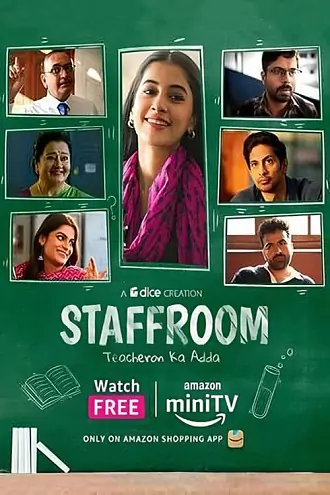 Staff Room | 2023 | Season 1 | Hindi Amazon miniTV | Complete Web Series 480p | 720p | 1080p