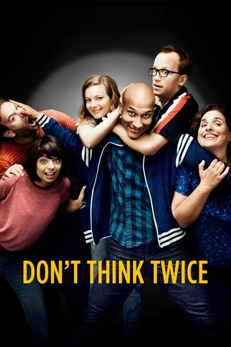 Dont Think Twice | 2016 | Hindi-English | 480p 720p 1080p