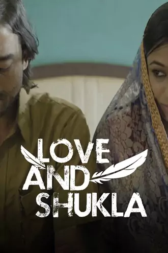 Love and Shukla | 2017 | Hindi | 480p 720p 1080p