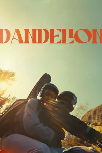 Dandelion | 2024 | English With Subtitles | 480p 720p 1080p