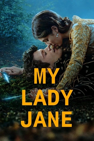 Download My Lady Jane 2024 Season 1 Hindi English 480p 720p 1080p