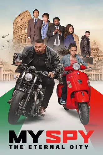 My Spy: The Eternal City | 2024 | Hindi-English | 480p 720p 1080p