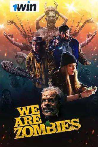 Download We Are Zombies | 2023 | Hindi-Dubbed | 1080p