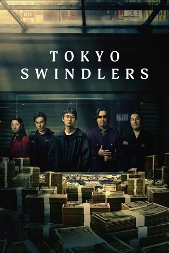 Download Tokyo Swindlers | 2024 | Season 1 | {Hindi-English-} | Netflix Original Web Series | 480p 720p 1080p | MoviesRock