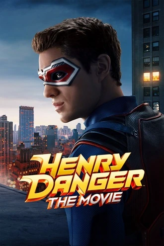 Download Henry Danger: The Movie | 2025 | English | Full Movie | 480p 720p 1080p