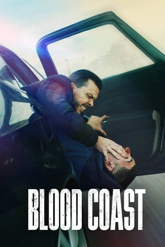 Download Blood Coast Season 1 – Netflix Original Complete Dual Audio {Hindi-English} WEB Series – 480p | 720p | 1080p WEB-DL