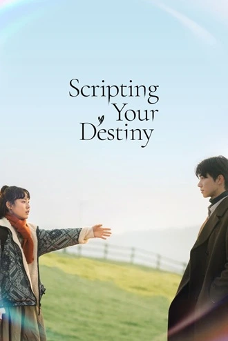 Download Scripting Your Destiny | 2024 | Season 1 | Hindi ORG. Dubbed | Complete Web Series | 480p 720p 1080p | MoviesRock