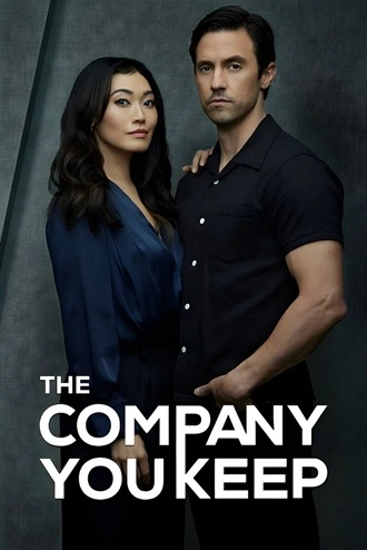 Download The Company You Keep | 2023 | Season 1 | Complete Web Series | 480p 720p 1080p | MoviesRock