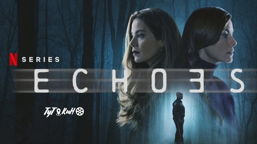 Download Echoes | 2022 | Season 1 | Hindi | Netflix Original WEB Series  | 480p 720p 1080p | MoviesNation