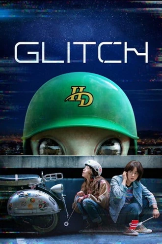 Download Glitch | 2022 | Season 1 | Hindi Complete | Netflix Original WEB Series | 480p 720p 1080p | MoviesRock